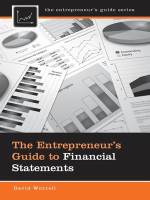 cover image of The Entrepreneur's Guide to Financial Statements